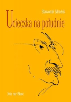 Okadka ksiki - Ucieczka na poudnie