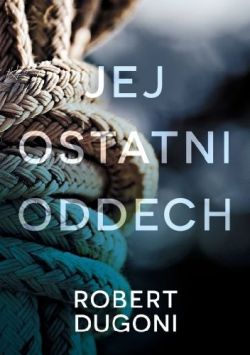 Okadka ksiki - Jej ostatni oddech