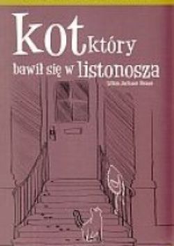 Okadka ksiki - Kot, ktry bawi si w listonosza. tom 6
