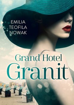 Okadka ksiki - Grand Hotel Granit