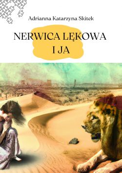 Okadka ksiki - Nerwica lkowa i Ja