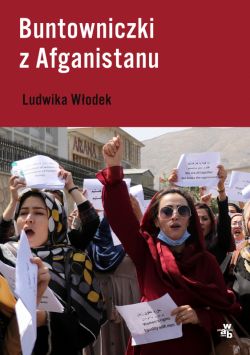 Okadka ksiki - Buntowniczki z Afganistanu