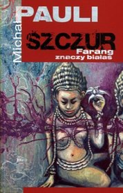 Okadka ksiki - Szczur. Farang znaczy biaas