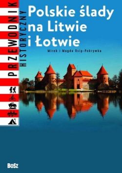Okadka ksiki - Polskie lady na Litwie i otwie