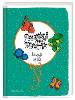 Okadka ksiki - Poczytaj mi, mamo. Ksiga sma