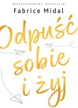 Okadka ksiki - Odpu sobie i yj