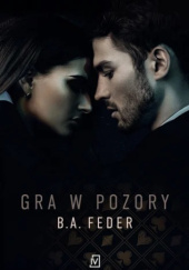 Okładka książki - Gra w pozory