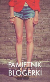 Okadka ksiki - Pamitnik modowej blogerki