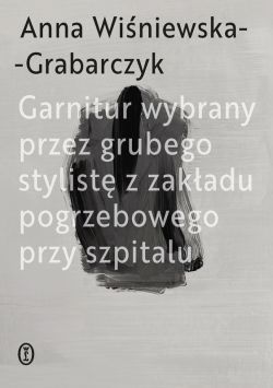 Okadka ksiki - Garnitur wybrany przez grubego stylist z zakadu pogrzebowego przy szpitalu