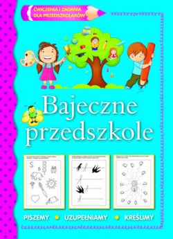 Okadka ksiki - Bajeczne przedszkole