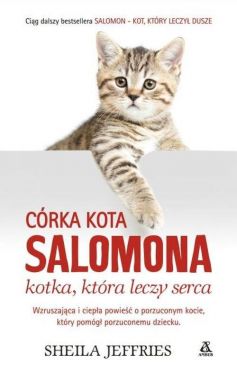 Okadka ksiki - Crka kota Salomona Kotka, ktra leczy serca