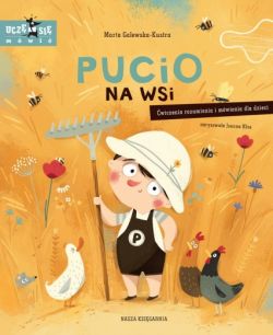 Okadka ksiki - Pucio na wsi. wiczenia rozumienia i mwienia dla dzieci