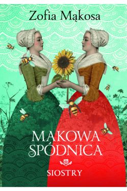 Okadka ksiki - Makowa spdnica. Siostry