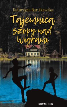 Okadka ksiki - Tajemnica szopy nad Wigrami