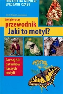 Okadka ksiki - Mj pierwszy przewodnik jaki to motyl?