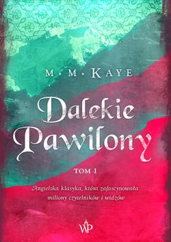 Okadka ksiki - Dalekie pawilony. Tom 1