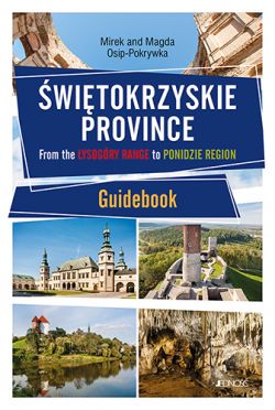Okadka ksiki - witokrzyskie Province. From the ysogry Range to Ponidzie Region. Guidebook