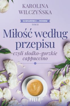 Okadka ksiki - Mio wedug przepisu, czyli sodko-gorzkie cappuccino