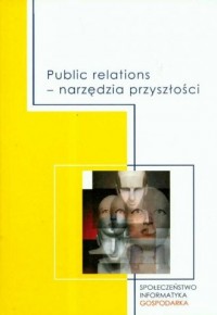 Okadka ksiki - Public relations narzdzia przyszoci