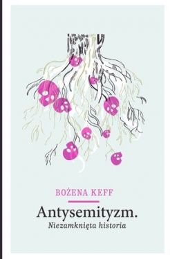 Okadka ksiki - Antysemityzm. Niezamknita historia