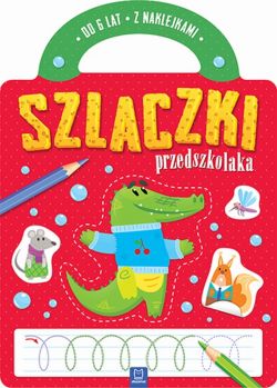 Okadka ksiki - Szlaczki przedszkolaka od 6 lat