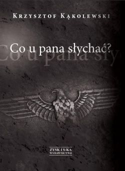 Okadka ksiki - Co u pana sycha?