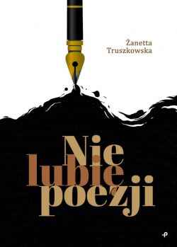 Okadka ksiki - Nie lubi poezji