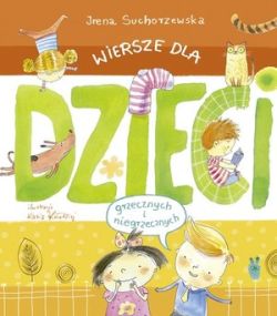 Okadka ksiki - Wiersze dla dzieci (grzecznych i niegrzecznych)
