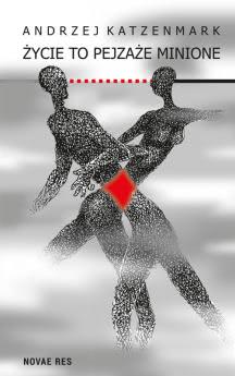 Okadka ksiki - ycie to pejzae minione