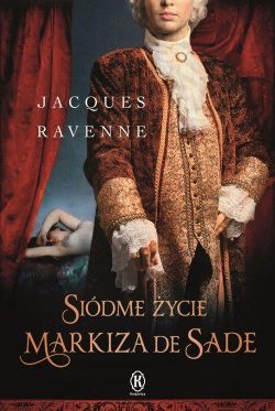 Okadka ksiki - Sidme ycie markiza de Sade