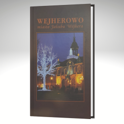 Okadka ksiki - Wejherowo. Miasto Jakuba Wejhera