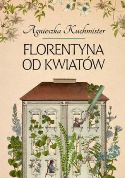 Okadka ksiki - Florentyna od kwiatw