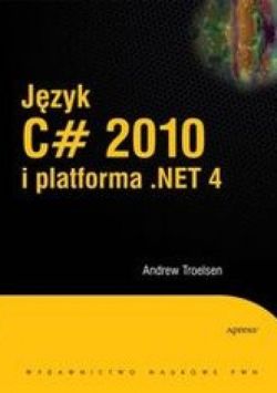 Okładka książki - Język C# 2010 i platforma NET 4