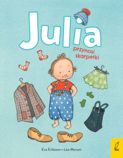 Okadka ksiki - Julia przynosi skarpetki