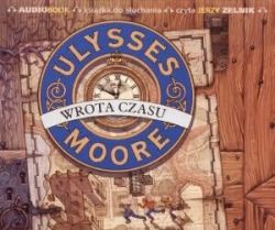 Okadka ksiki - Ulysses Moore: Wrota czasu (audiobook)