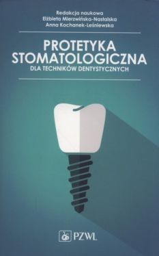 Okadka ksiki - Protetyka stomatologiczna dla technikw dentystycznych
