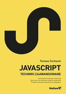 Okadka ksiki - JavaScript. Techniki zaawansowane