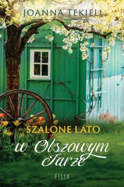 Okadka ksiki - Szalone lato w Olszowym Jarze