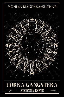 Okadka ksiki - Crka gangstera. Seconda Parte