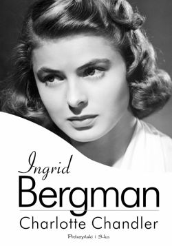 Okadka ksiki - Ingrid Bergman