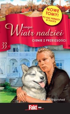 Okadka ksiki - Saga Wiatr Nadziei 33. Cienie z przeszoci