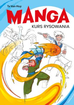 Okadka ksiki - Manga. Kurs rysowania