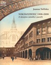 Okadka ksiki - Nikiszowiec 1908-2008. Z dziejw osiedla i parafii