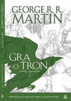 Okładka książki - Gra o tron: Powieść graficzna. Tom 2