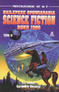 Okadka ksiki - Najlepsze opowiadania science fiction roku 1996