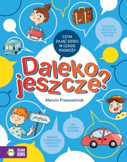 Okadka ksiki - Daleko jeszcze?