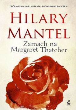 Okadka ksiki - Zamach na Margaret Thatcher