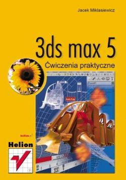 Okadka ksiki - 3ds max 5. wiczenia praktyczne