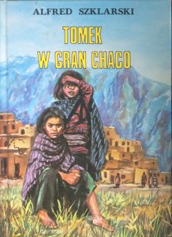 Okadka ksiki - Tomek w Gran Chaco