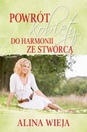 Okadka ksiki -  Powrt kobiety do harmonii ze Stwrc